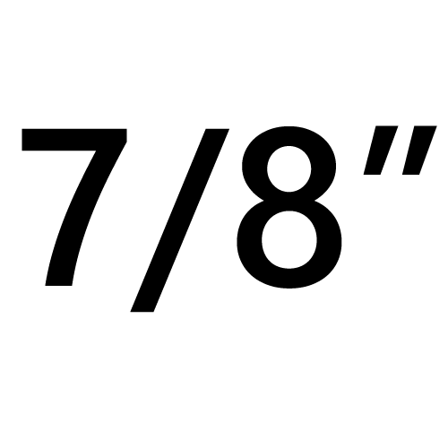 7/8 "